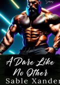 A Dare Like No Other (Unrequited Sin #10)