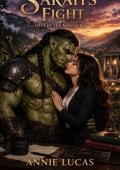 Sarah's Fight (Orcs of the Appalachia #3)
