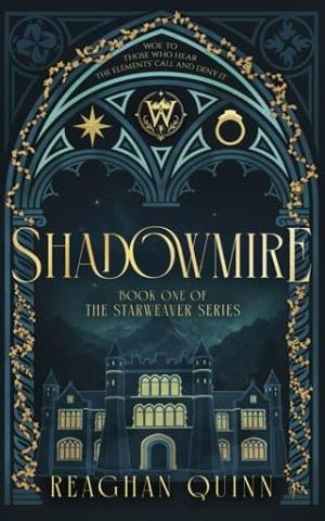 Shadowmire (Starweaver #1)