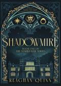 Shadowmire (Starweaver #1)