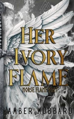Her Ivory Flame (Norse Flame Duet #1)