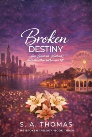 Broken Destiny (The Broken Trilogy #3)