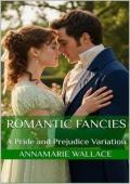 Romantic Fancies (Pride and Prejudice Variation)
