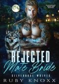 Rejected Mate Bride (Silverrose Wolves #1)