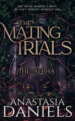 The Mating Trials: The Alpha