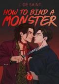 How to Bind a Monster (Kinky ABC #2)