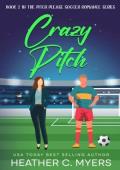 Crazy Pitch (Pitch Please #2)