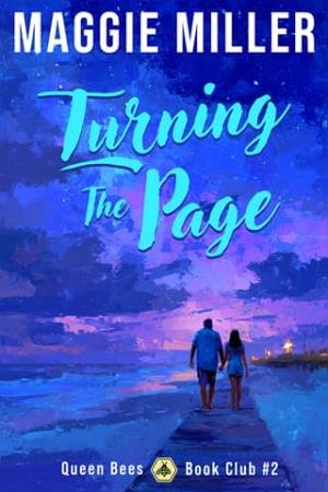 Turning the Page (Queen Bees Book Club #2)