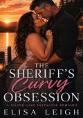 The Sheriff’s Curvy Obsession (A Silver Lake Instalove Romance #1)