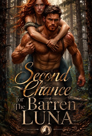 SECOND CHANCE FOR THE BARREN LUNA 
