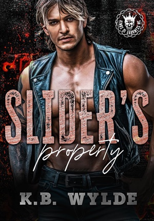 Slider's Property (The Kings of Darkness MC #5)