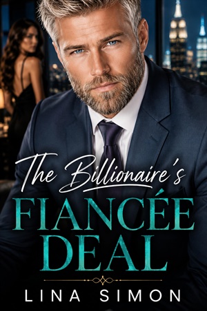 THE BILLIONAIRE'S FIANCÉE DEAL 