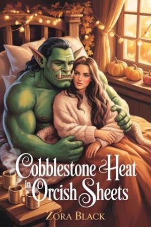 Cobblestone Heat in Orcish Sheets (Harvest Hollow #2)