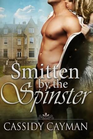 Smitten By the Spinster (Lost Highlander #6)
