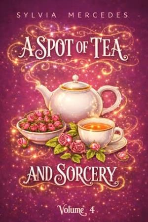 A Spot of Tea and Sorcery, Vol. 4