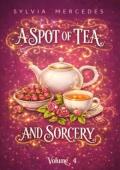 A Spot of Tea and Sorcery, Vol. 4