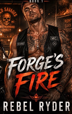 Forge's Fire (Wild Savages MC #1)