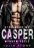 Casper (Steelwood MC - Meadow Falls #6)