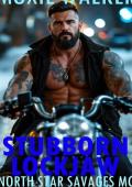 Stubborn Lockjaw (North Star Savages MC #18)