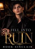 Fell Into Ruin