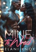 Mine to Wreck (Dark Obsessive Stalker Romance #9)