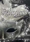 Retrograde (The Prospects #3)