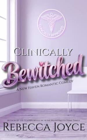 Clinically Bewitched (New Haven #2)