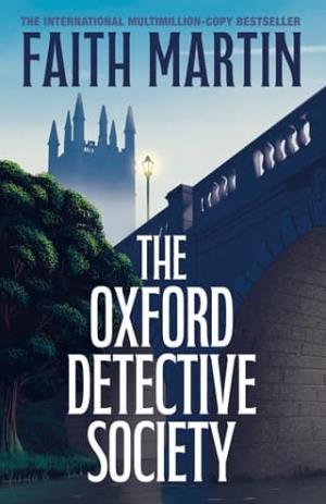 The Oxford Detective Society (Lyssa Moore Mysteries #1)