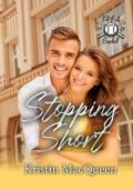 Stopping Short (Pit Bulls Baseball #6)
