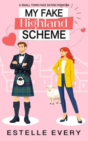 My Fake Highland Scheme (Highland Chaos #4)