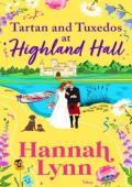 Tartan and Tuxedos at Highland Hall (Highland Hall #4)
