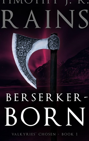 Berserker-born (Valkyries' Chosen #1)