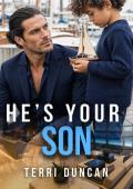 He’s Your Son (Billionaire Heirs #3)