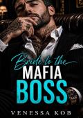Bride to the Mafia Boss