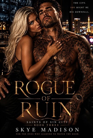 Rogue of Ruin (Saints of Sin City #Three)
