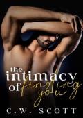 The Intimacy of Finding You (The Intimacy Of #2)