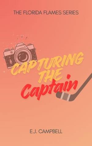 Capturing the Captain (The Florida Flames #1)