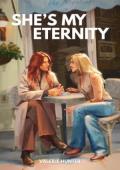 She’s My Eternity (The Girl Who Bit Me #2)