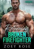 Returning to the Broken Firefighter (Curvy Wives of Blackwater Falls #6)
