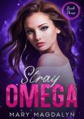 Stray Omega (Tormented Omega #3)