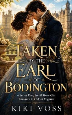 Taken By the Earl of Bodington (Passion Without Borders #2)