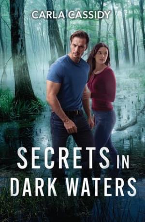 Secrets in Dark Waters (A Bayou Investigation #3)