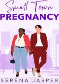 Small Town Pregnancy (Small Town BWWM Romance Books #4)