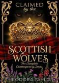 Claimed By the Scottish Wolves Omnibus Trilogy