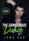 The Dangerous Dance (The Costello Syndicate #1)