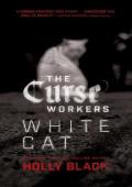 White Cat (The Curse Workers #1)