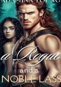 A Rogue and a Noble Lass (Rebel Highland Brides #11)