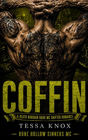 COFFIN (Bone Hollow Sinners MC #16)