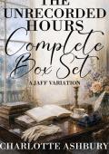 The Unrecorded Hours Complete Box Set 