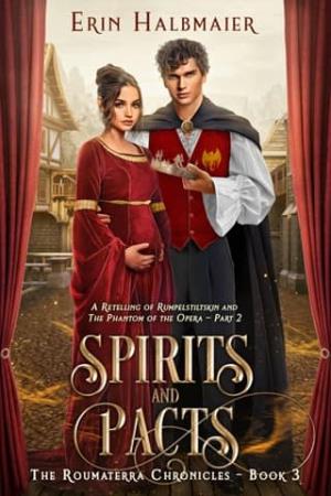 Spirits and Pacts (The Roumaterra Chronicles #3)